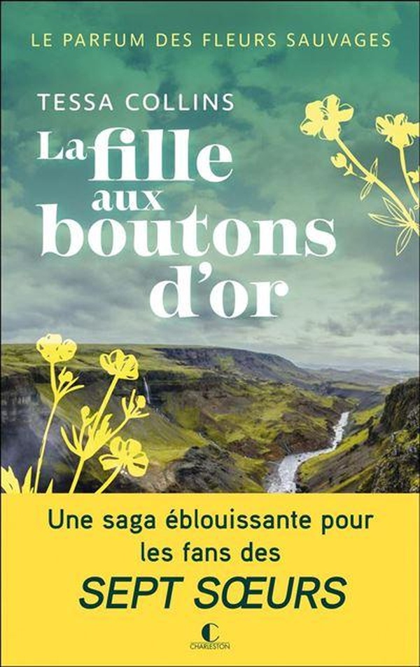  Le parfum des fleurs sauvages 