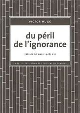 DU PERIL DE L'IGNORANCE