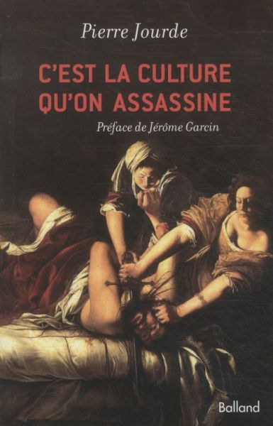  C'est la culture qu'on assassine 