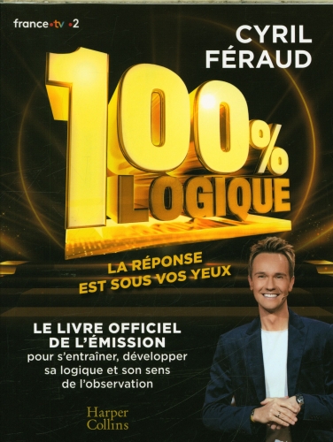  100 % logique : la réponse est sous vos yeux 