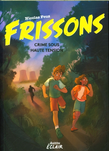  Frissons : crime sous haute tension 