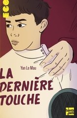 DERNIERE TOUCHE -LA-