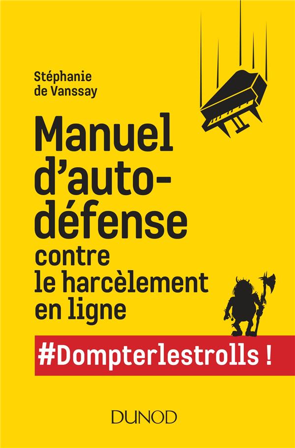  Manuel d'autodéfense contre le harcèlement en ligne 