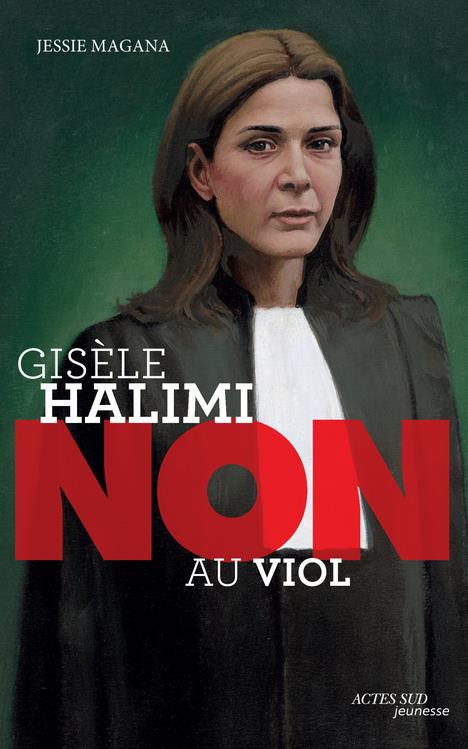  Gisèle Halimi : non au viol 