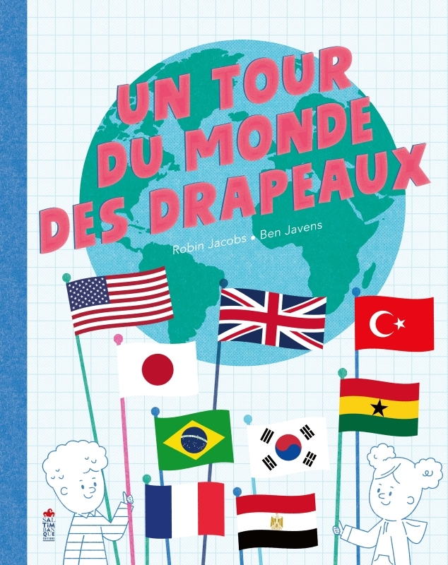 UN TOUR DU MONDE DES DRAPEAUX