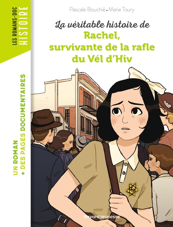  La véritable histoire de Rachel, survivante de la rafle du Vél'd'Hiv' 