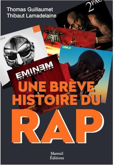  Une brève histoire du rap 