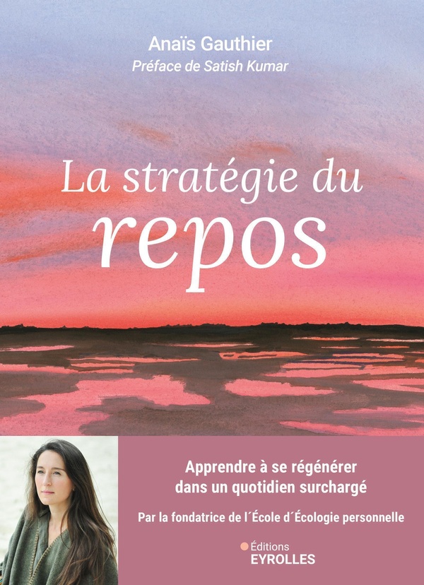  La stratégie du repos 