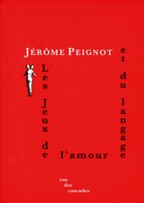 JEUX DE L'AMOUR ET DU LANGAGE -LES-