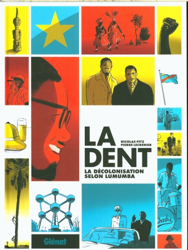  La dent : la décolonisation selon Lumumba 