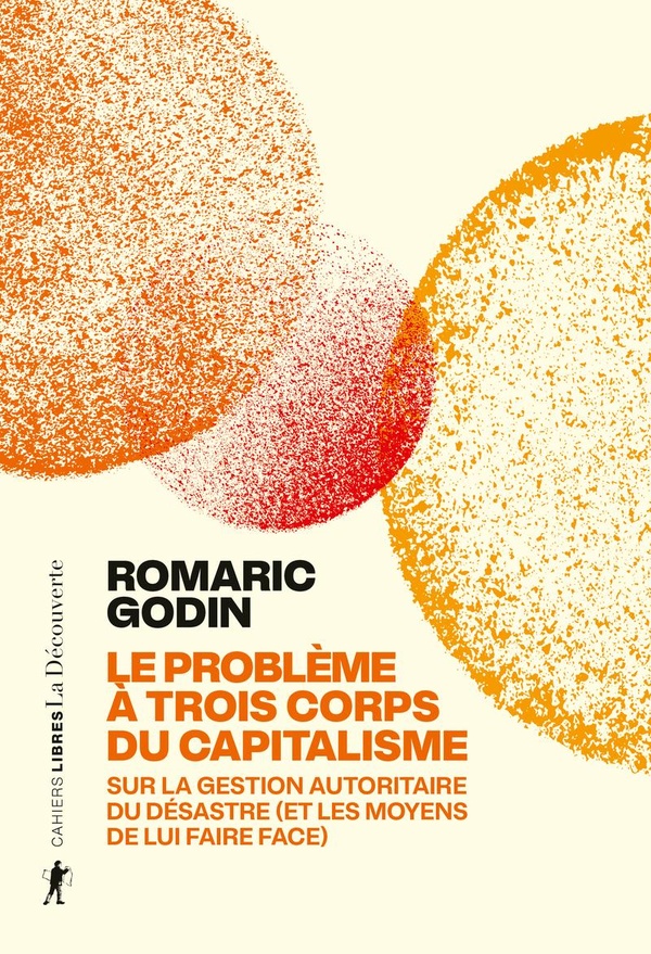  Le problème à trois corps du capitalisme 