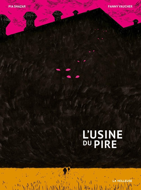  L'usine du pire 