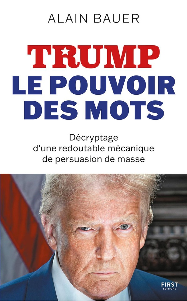  Trump, le pouvoir des mots 