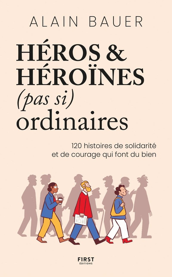  Héros &amp; héroïnes (pas si) ordinaires 