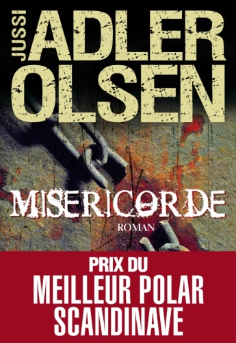  Misericorde : les enquêtes du département V tome 1 