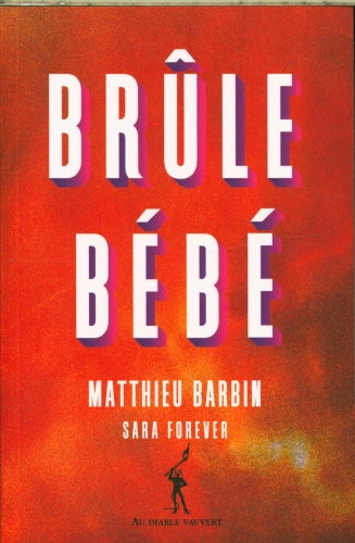  Brûle bébé 