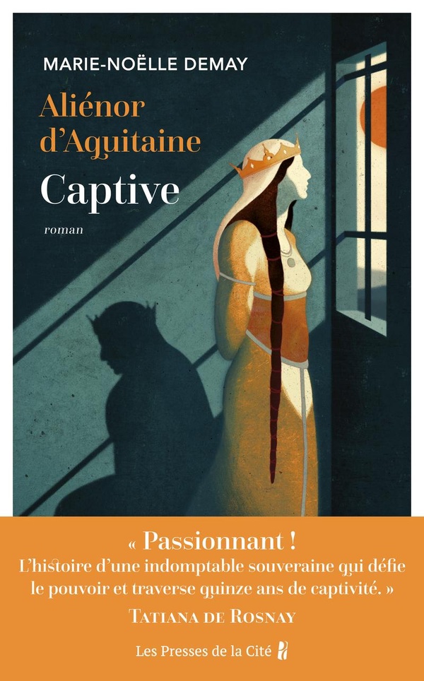  Aliénor d'Aquitaine : captive 