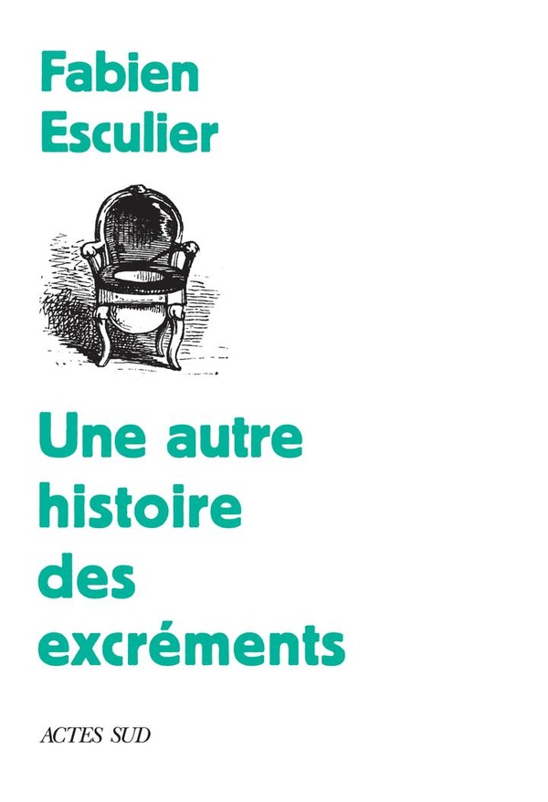  Une autre histoire des excréments 