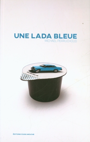  Une Lada bleue 