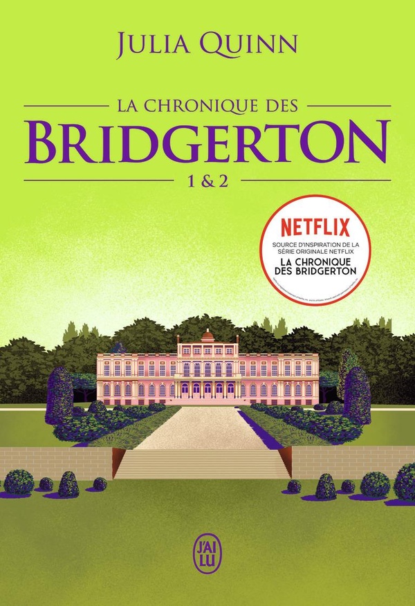  La chronique des Bridgerton 