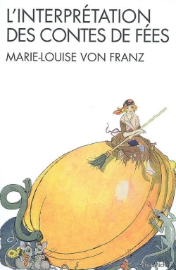  L'interprétation des contes de fées 