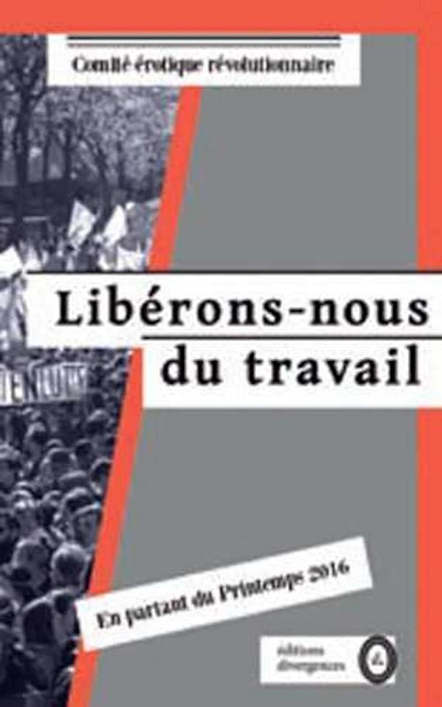 Libérons-nous du travail