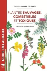 PLANTES SAUVAGES COMESTIBLES ET TOXIQUES