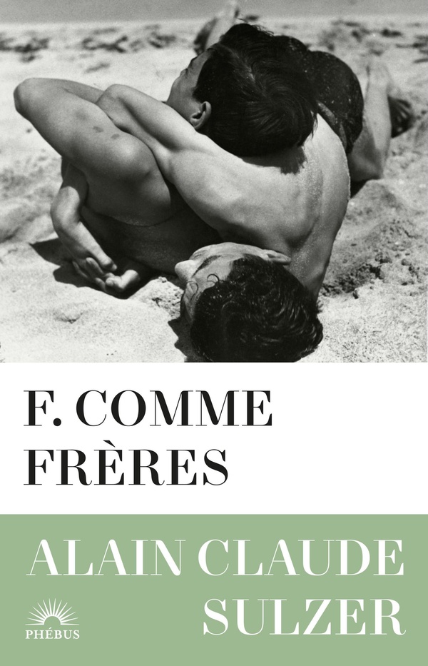  F. comme un frère 