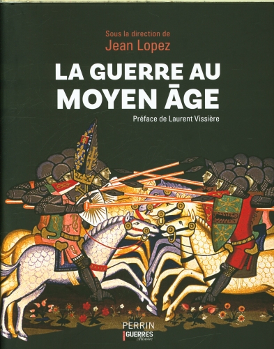 La guerre au Moyen-Age 