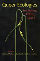  Queer Ecologies 