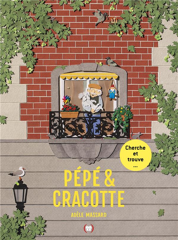  Pépé et Cracotte : cherche et trouve... 