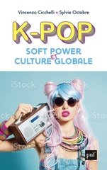 K-POP SOFT POWER ET CULTURE GLOBALE