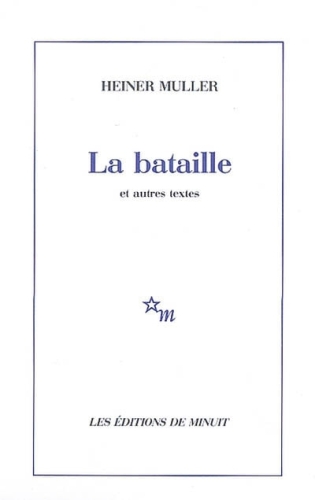  La bataille : et autres textes 