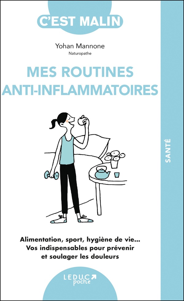  Mes routines anti-inflammatoires 