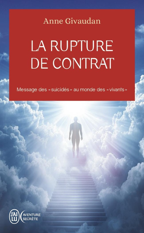  La rupture de contrat : message des suicidés au monde des vivants 