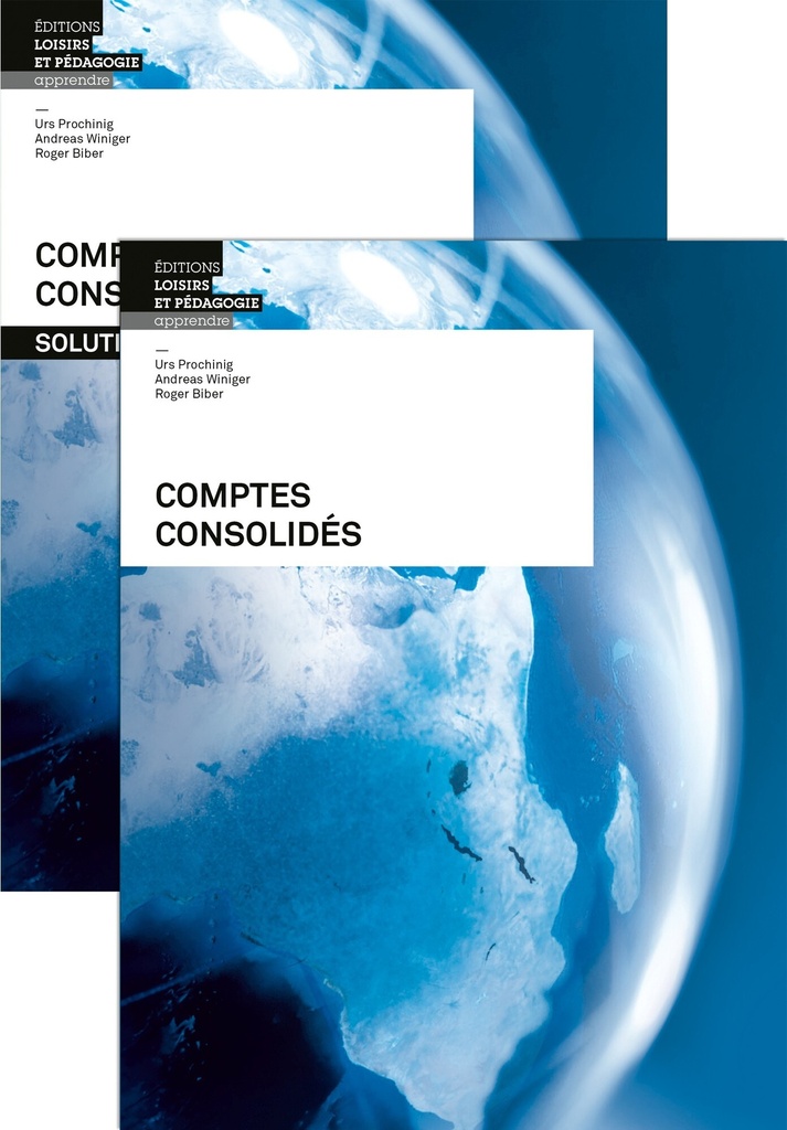 PACK COMPTES CONSOLIDES - LIVRE ET SOLUTIONS (UNIQUEMENT EN PACK)