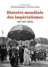 HISTOIRE MONDIALE DES IMPERIALISMES