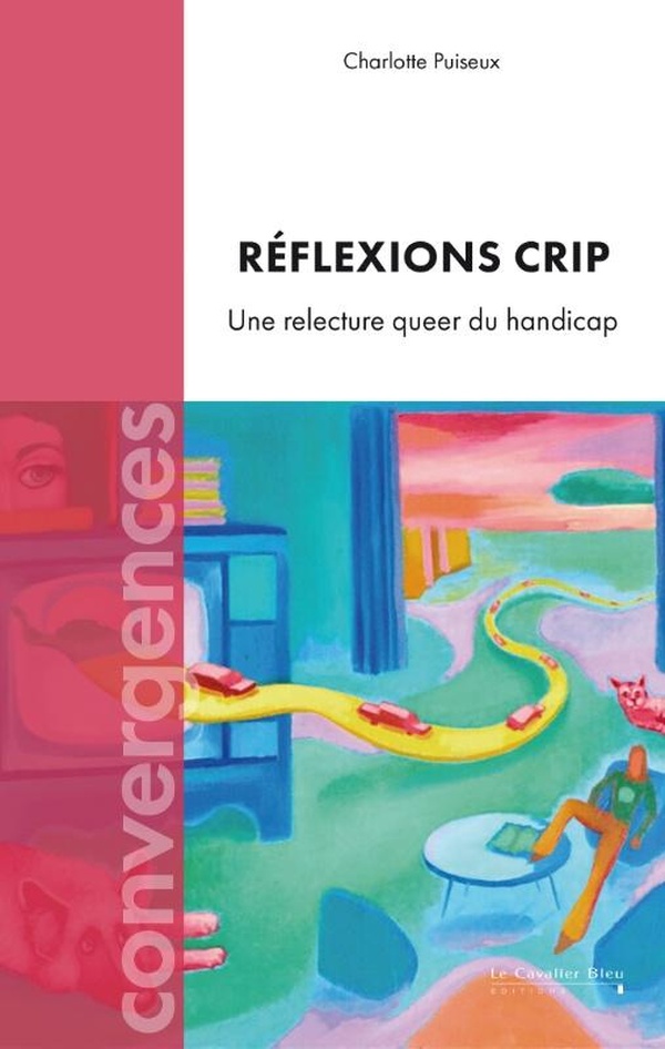  Le handicap au prisme queer et crip 