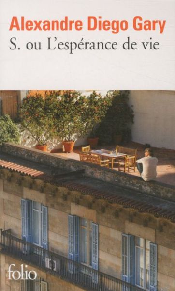  S. ou L'espérance de vie 