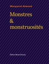 MONSTRES &amp; MONSTRUOSITES