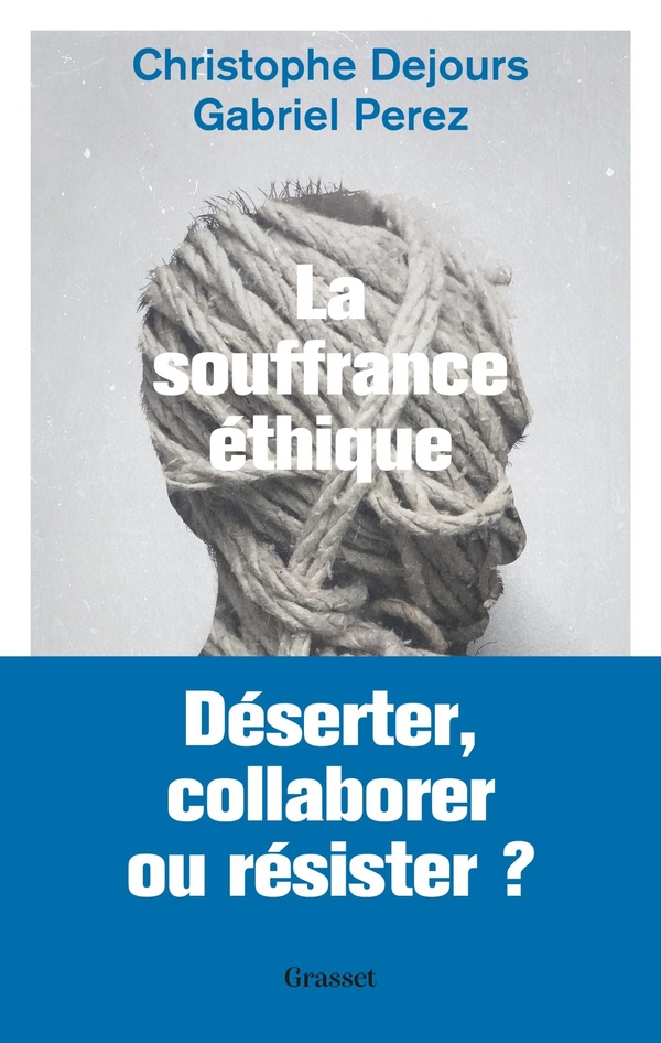  La souffrance ethique 