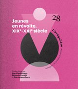JEUNES EN REVOLTE, XIXE-XXIE SIECLE