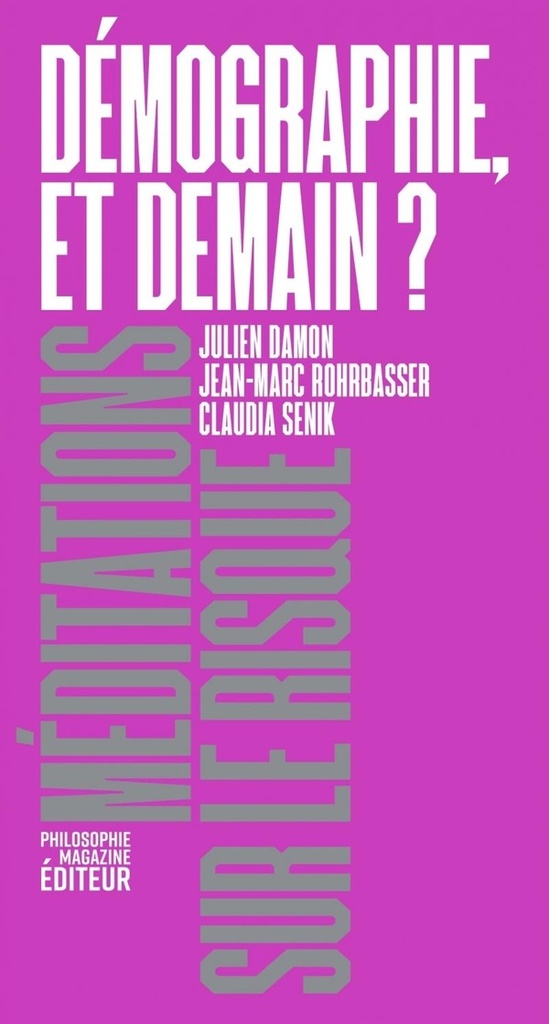  Demographie, et Demain ? 