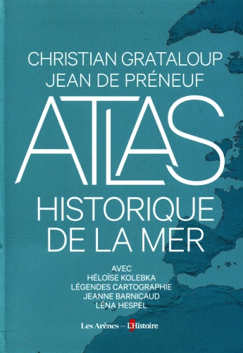  Atlas historique de la mer 