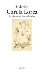 MAISON DE BERNARDA ALBA -LA-