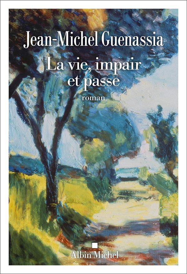  La vie, impair et passe 