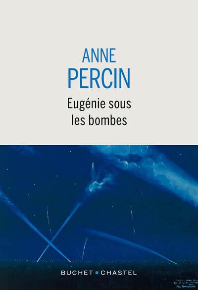 Eugénie sous les bombes 