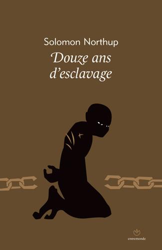  12 ans d'esclavage. 12 years a slave 