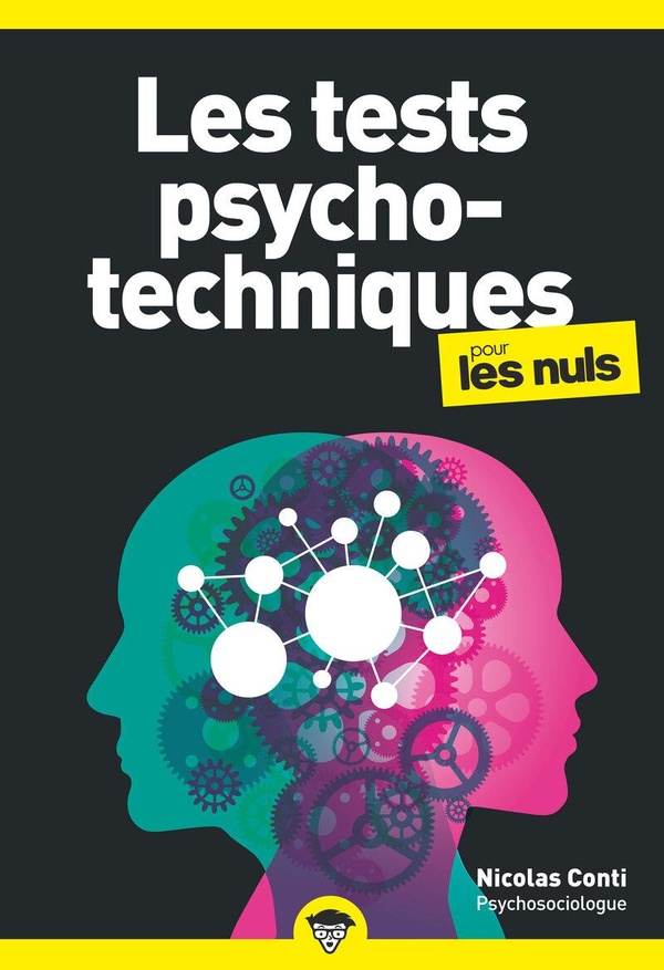  Les tests psychotechniques pour les nuls 