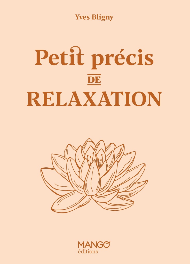 PETIT PRECIS DE RELAXATION